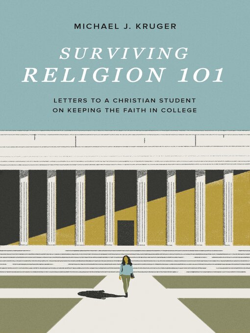 Title details for Surviving Religion 101 by Michael J. Kruger - Available